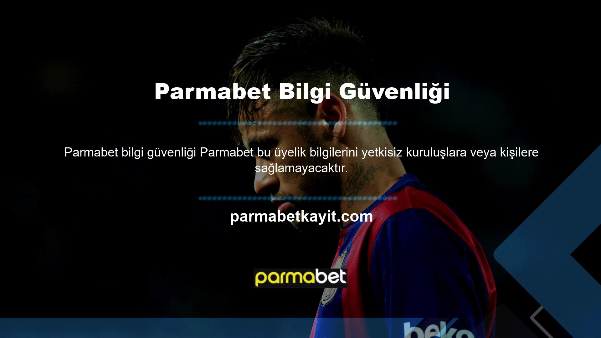 Parmabet Para Bilgi Kayıt Prosedürü